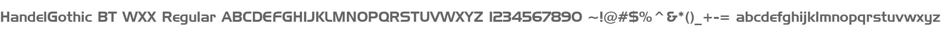 HandelGothic BT WXX Regular