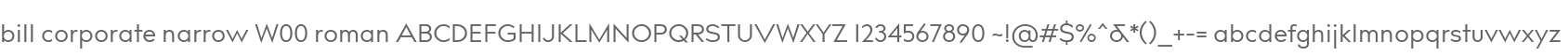 bill corporate narrow W00 roman