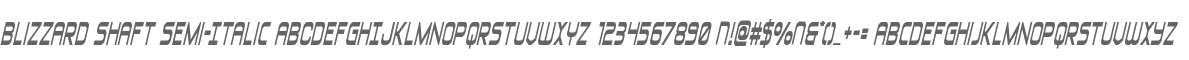 Blizzard Shaft Semi-Italic