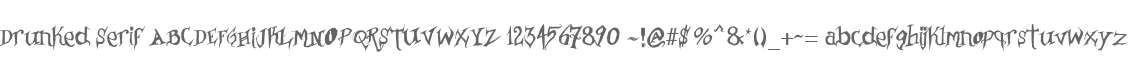 Drunked Serif