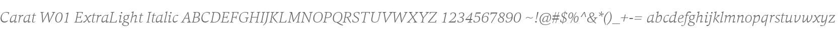 Carat W01 ExtraLight Italic