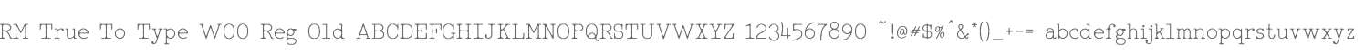 RM True To Type W00 Reg Old