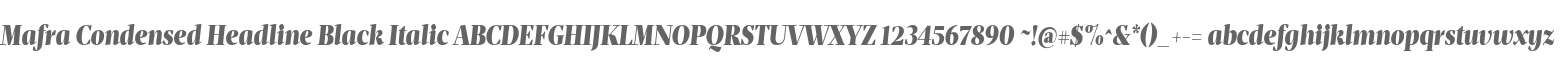 Mafra Condensed Headline Black Italic