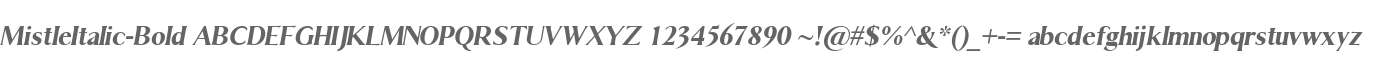 Mistle Italic