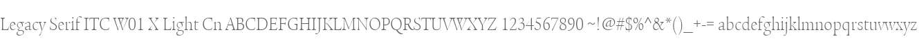 Legacy Serif ITC W01 X Light Cn