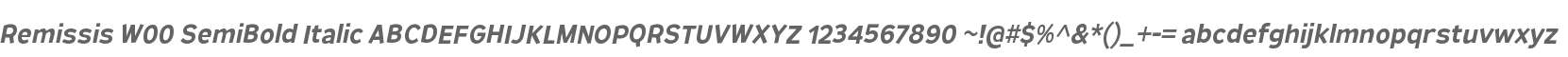 Remissis W00 SemiBold Italic