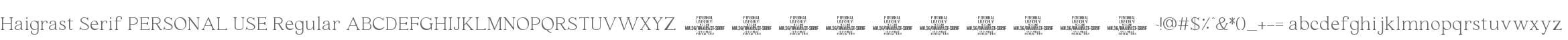 Haigrast Serif PERSONAL USE