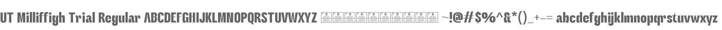 UT Milliffigh Trial