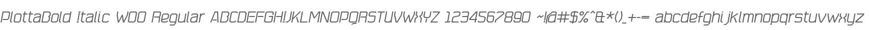 PlottaBold Italic W00 Regular