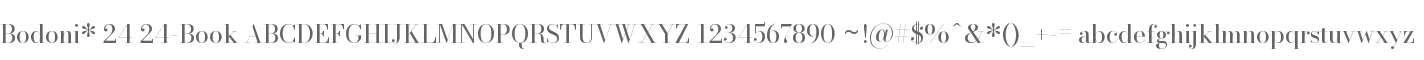 Bodoni* 24 Book