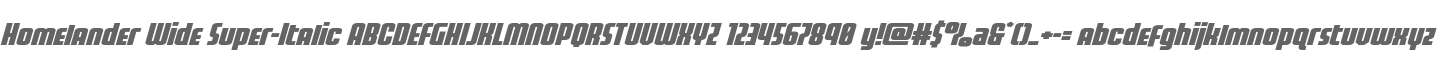 Homelander Wide Super-Italic