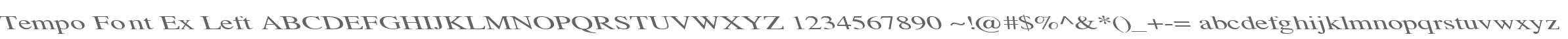 Tempo Font Ex Left