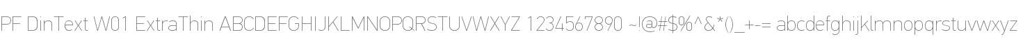 PF DinText W01 ExtraThin
