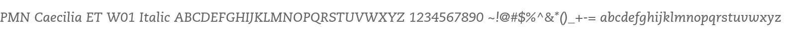 PMN Caecilia ET W01 Italic