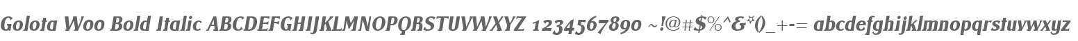 Golota W00 Bold Italic