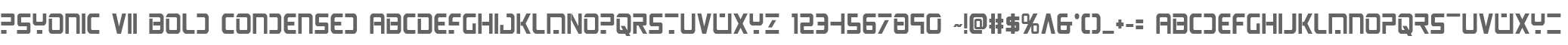 PsYonic VII Bold Condensed