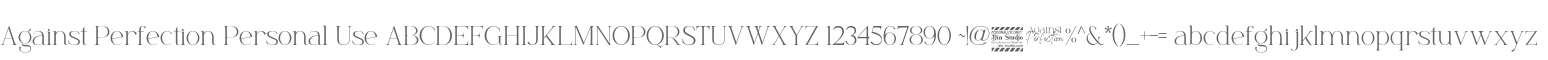 Against Perfection Personal Use Serif