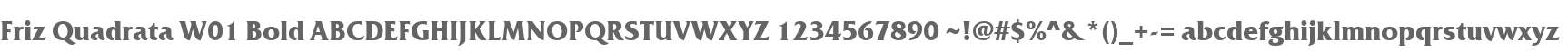 Friz Quadrata W01 Bold