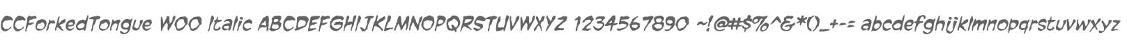 CCForkedTongue W00 Italic