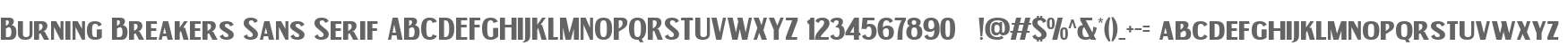 Burning Breakers Sans Serif