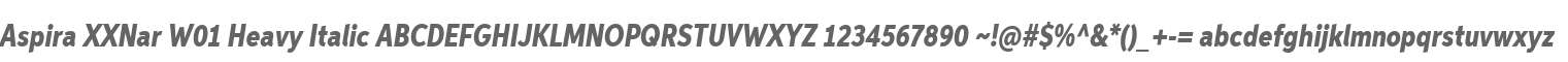 Aspira XXNar W01 Heavy Italic