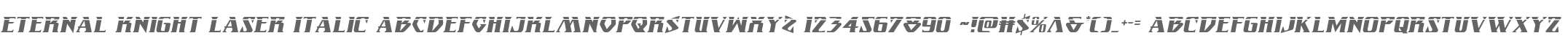 Eternal Knight Laser Italic