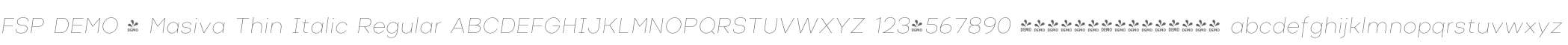 FSP DEMO - Masiva Thin Italic