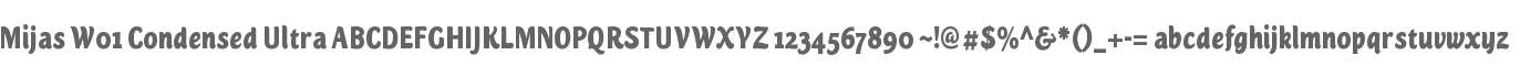 Mijas W01 Condensed Ultra
