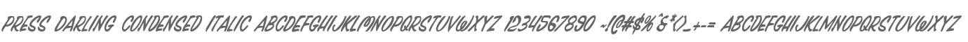 Press Darling Condensed Italic
