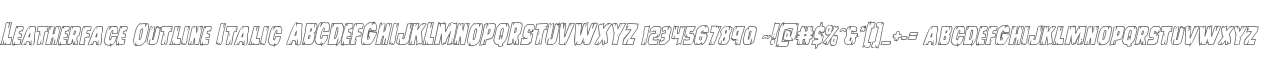 Leatherface Outline Italic
