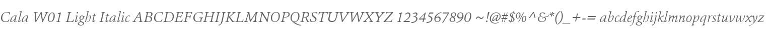 Cala W01 Light Italic