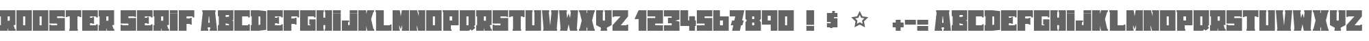 Rooster Serif