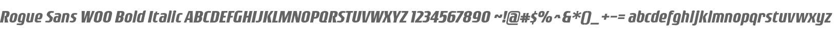 Rogue Sans W00 Bold Italic