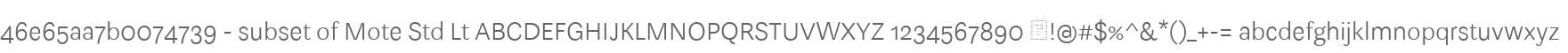 46e65aa7b0074739 - subset of Mote Std Lt