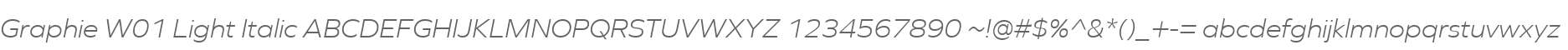 Graphie W01 Light Italic