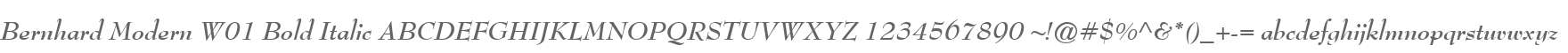 Bernhard Modern W01 Bold Italic