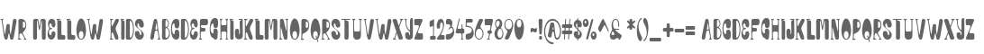 WR Mellow Kids