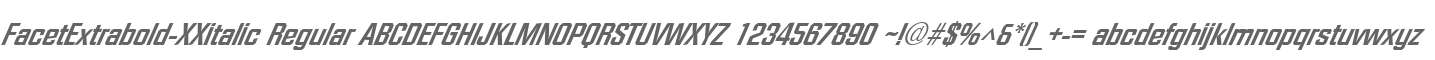 FacetExtrabold-XXitalic Regular
