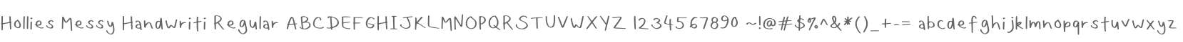 Hollies Messy Handwriting