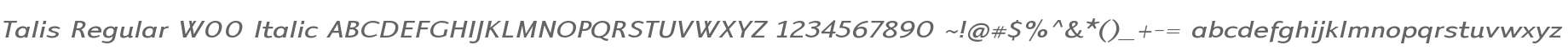 Talis Regular W00 Italic