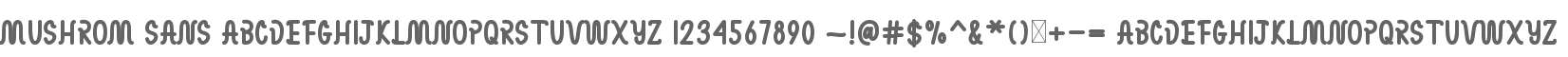 MUSHROM SANS