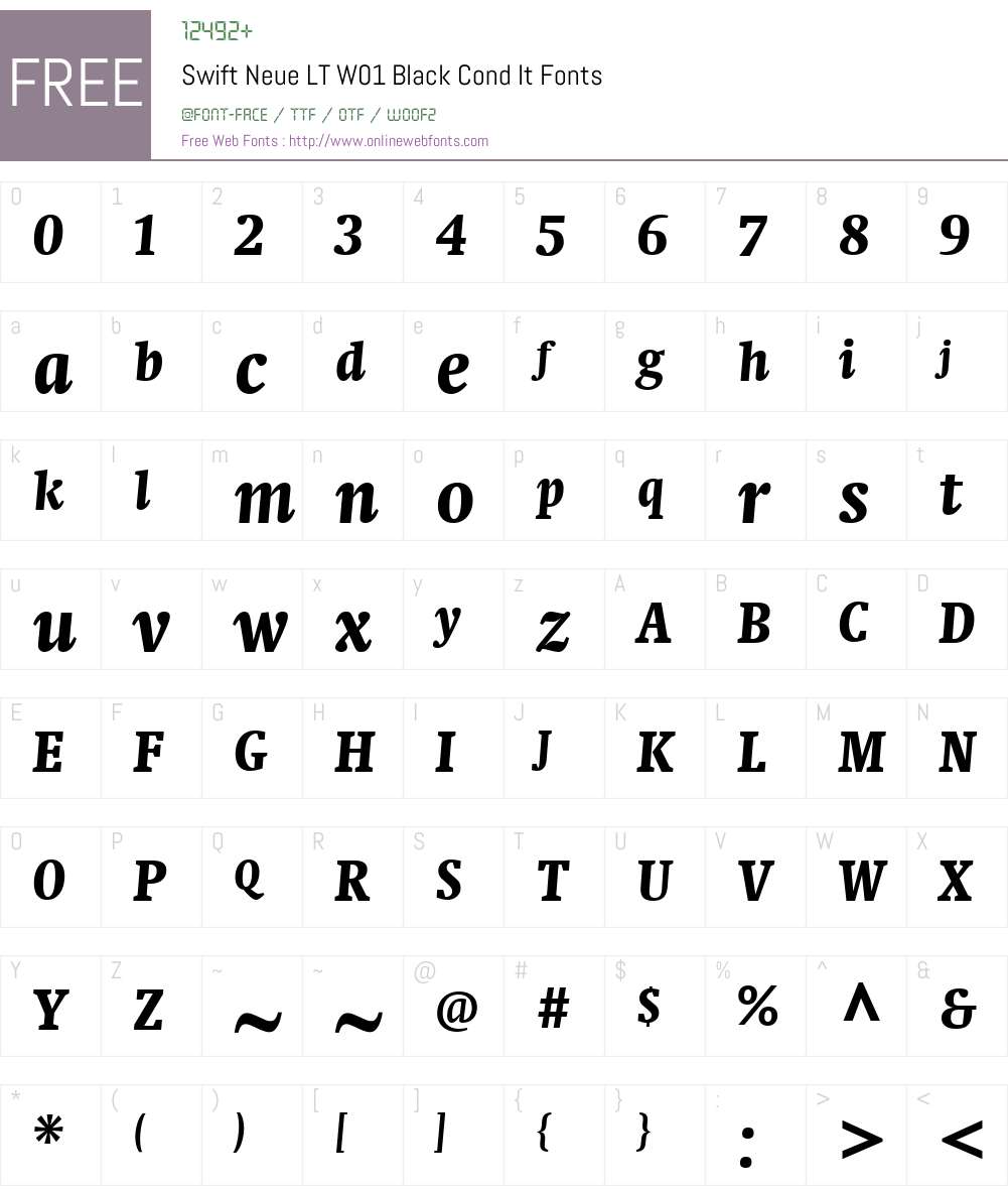SwiftNeueLTW01-BlackCondIt Font Screenshots