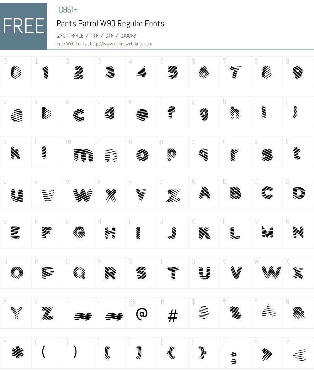 PantsPatrolW90-Regular Font Screenshots