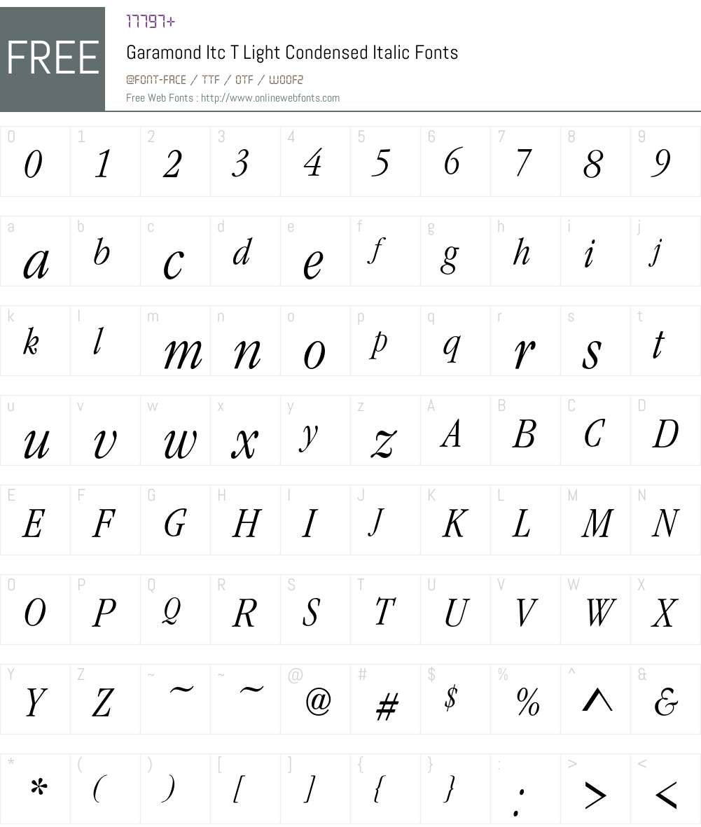 GaramItcTLigConIta Font Screenshots