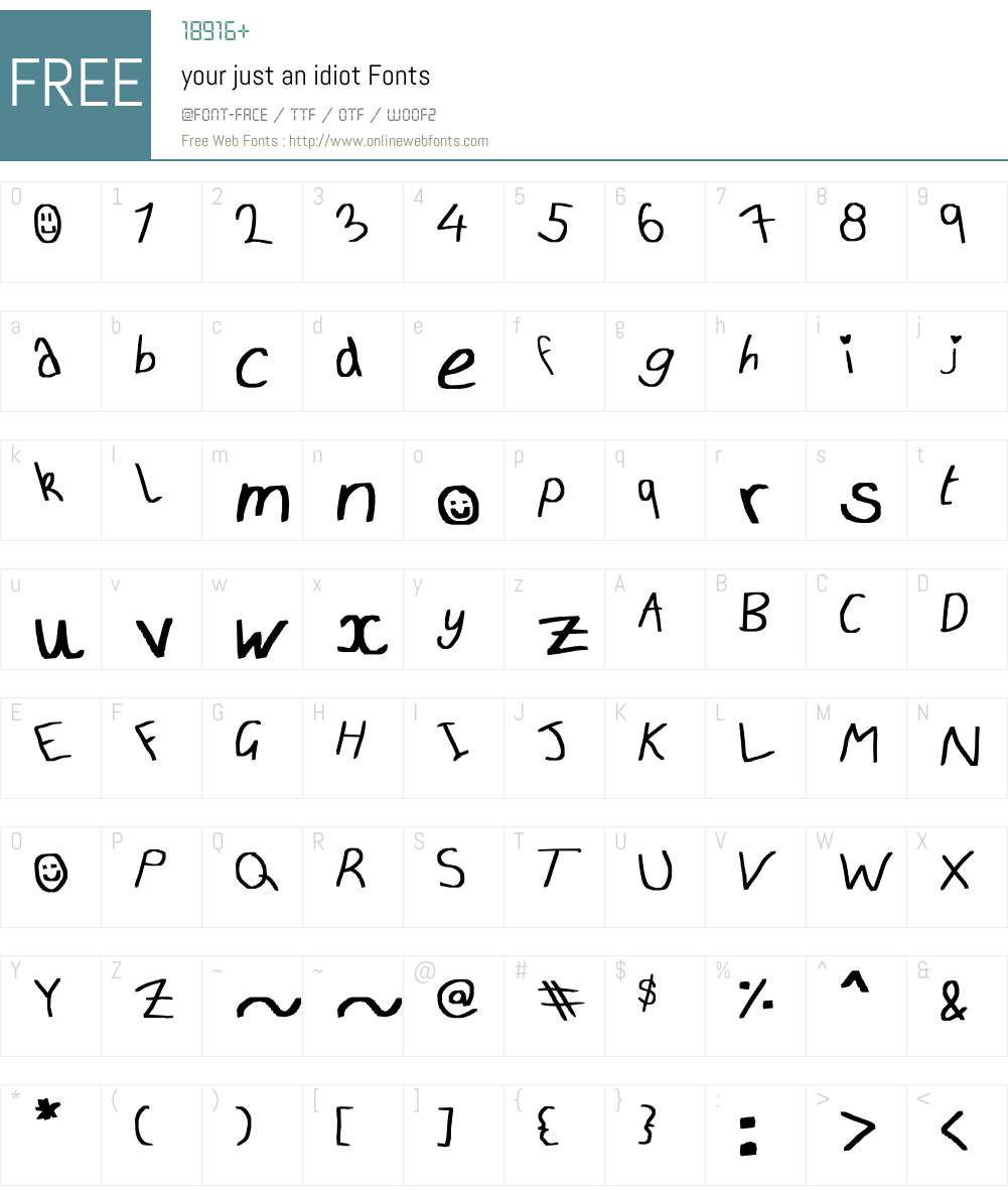 your just an idiot Font Screenshots