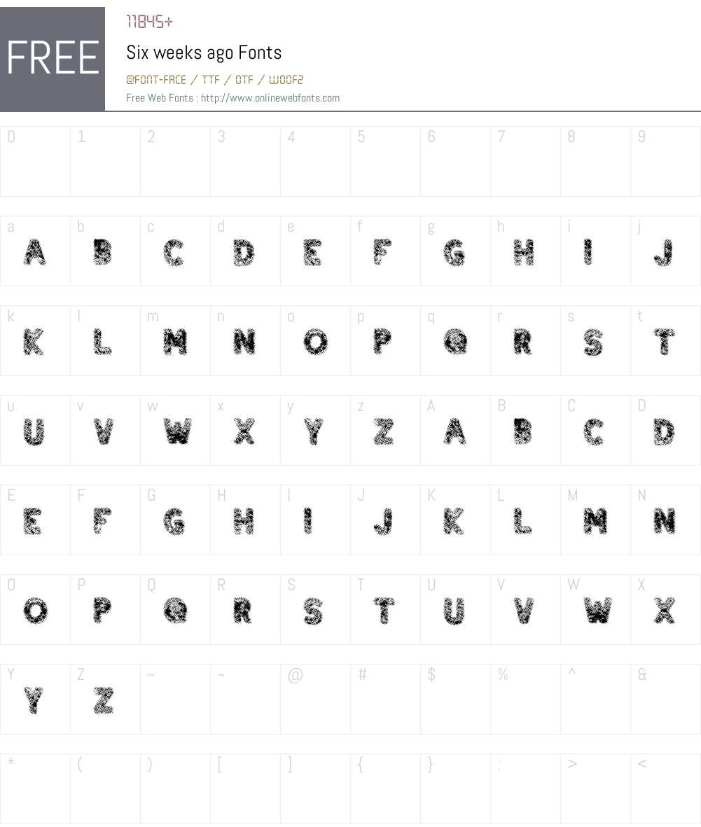 Six weeks ago Font Screenshots