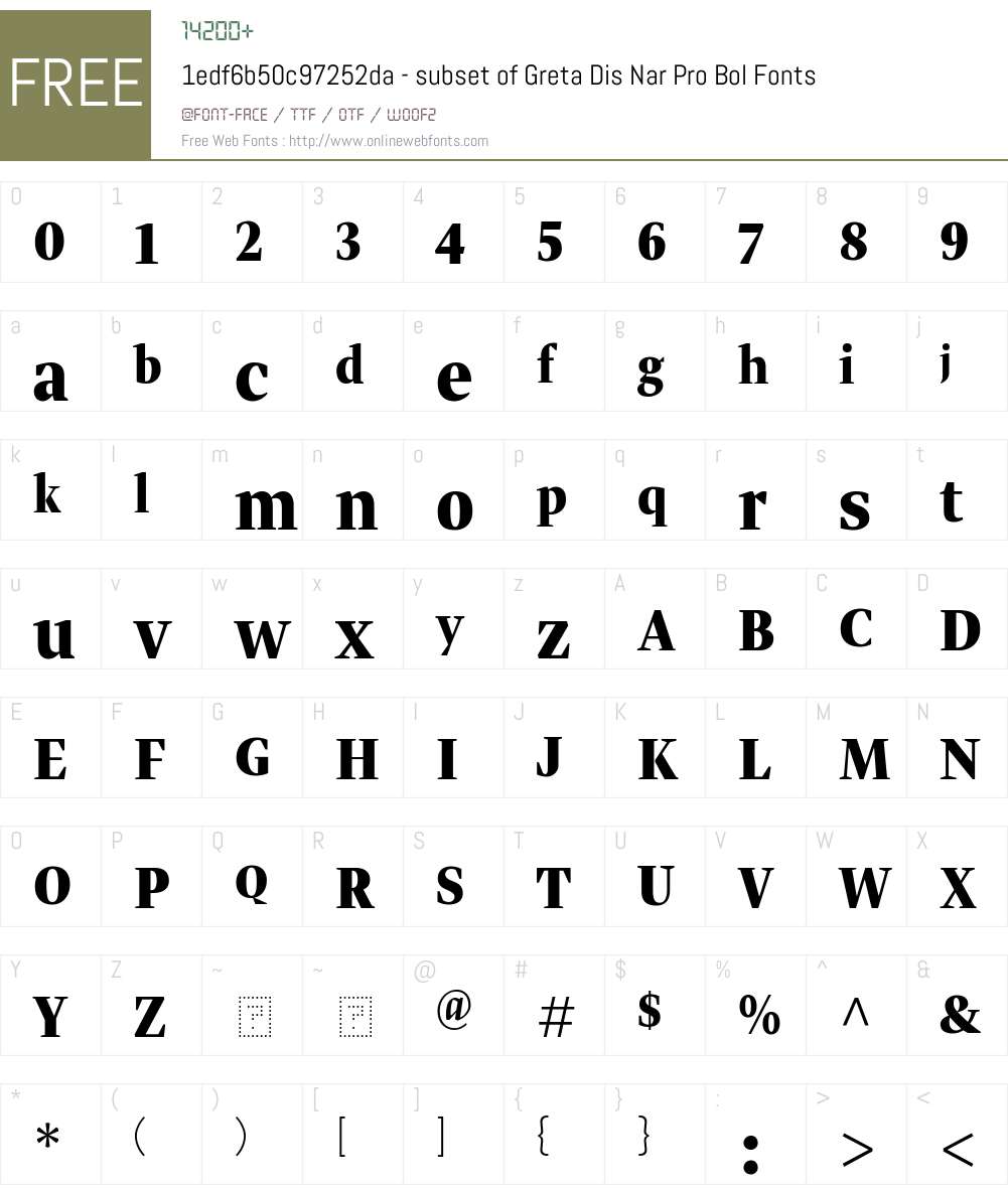 1edf6b50c97252da - subset of Greta Dis Nar Pro Bol Font Screenshots