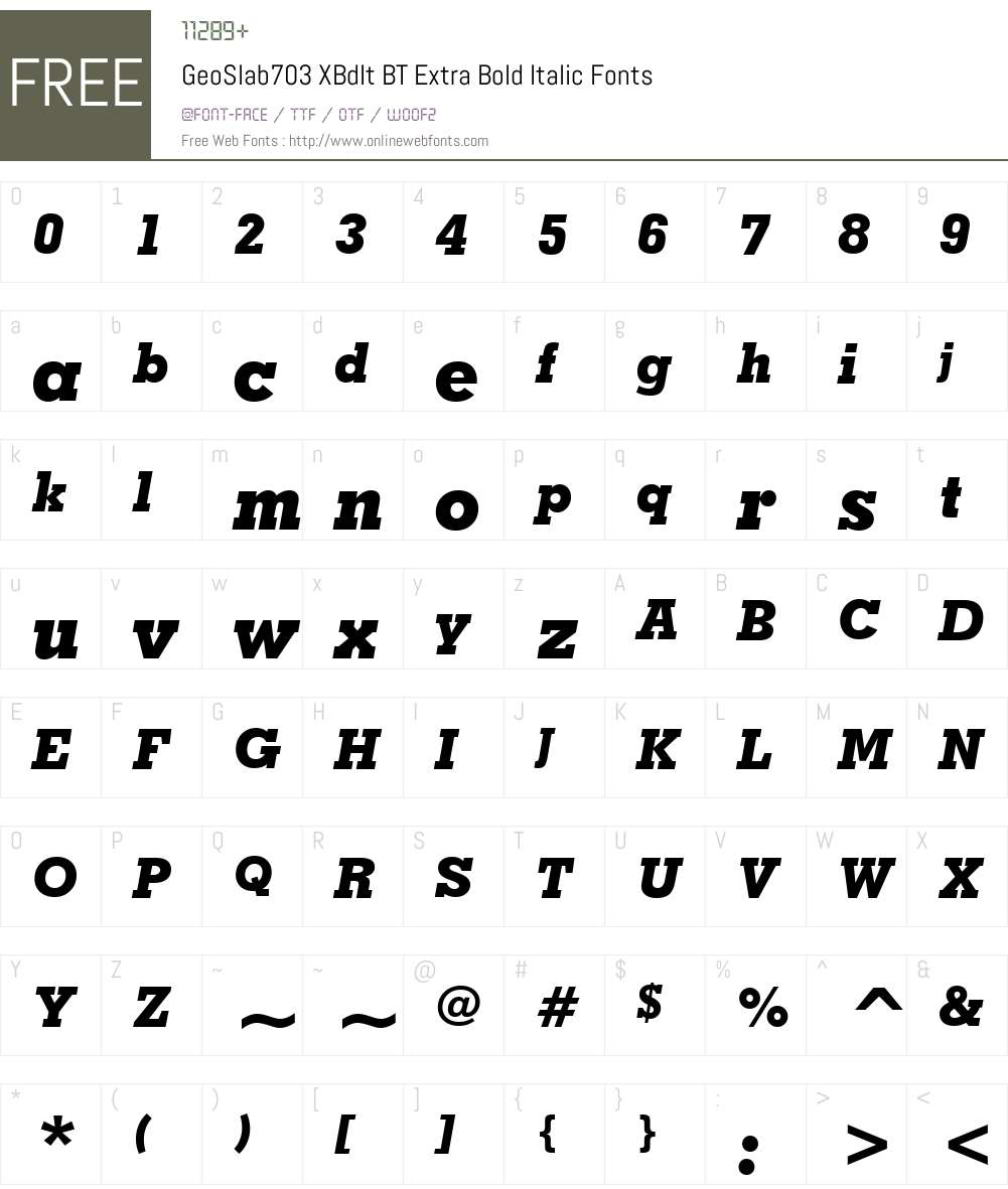 GeoSlab703 XBdIt BT Font Screenshots