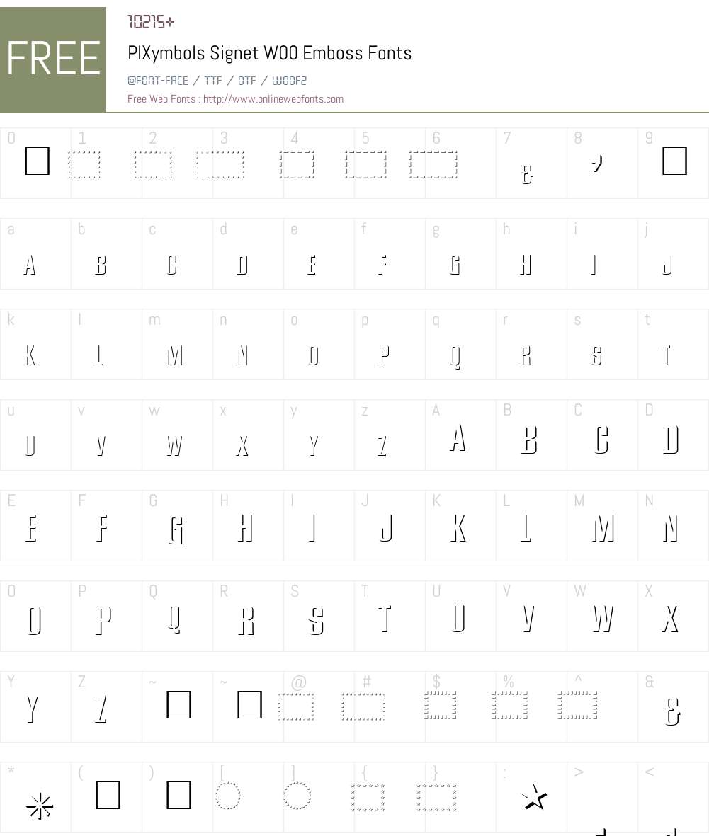 PIXymbolsSignetW00-Emboss Font Screenshots