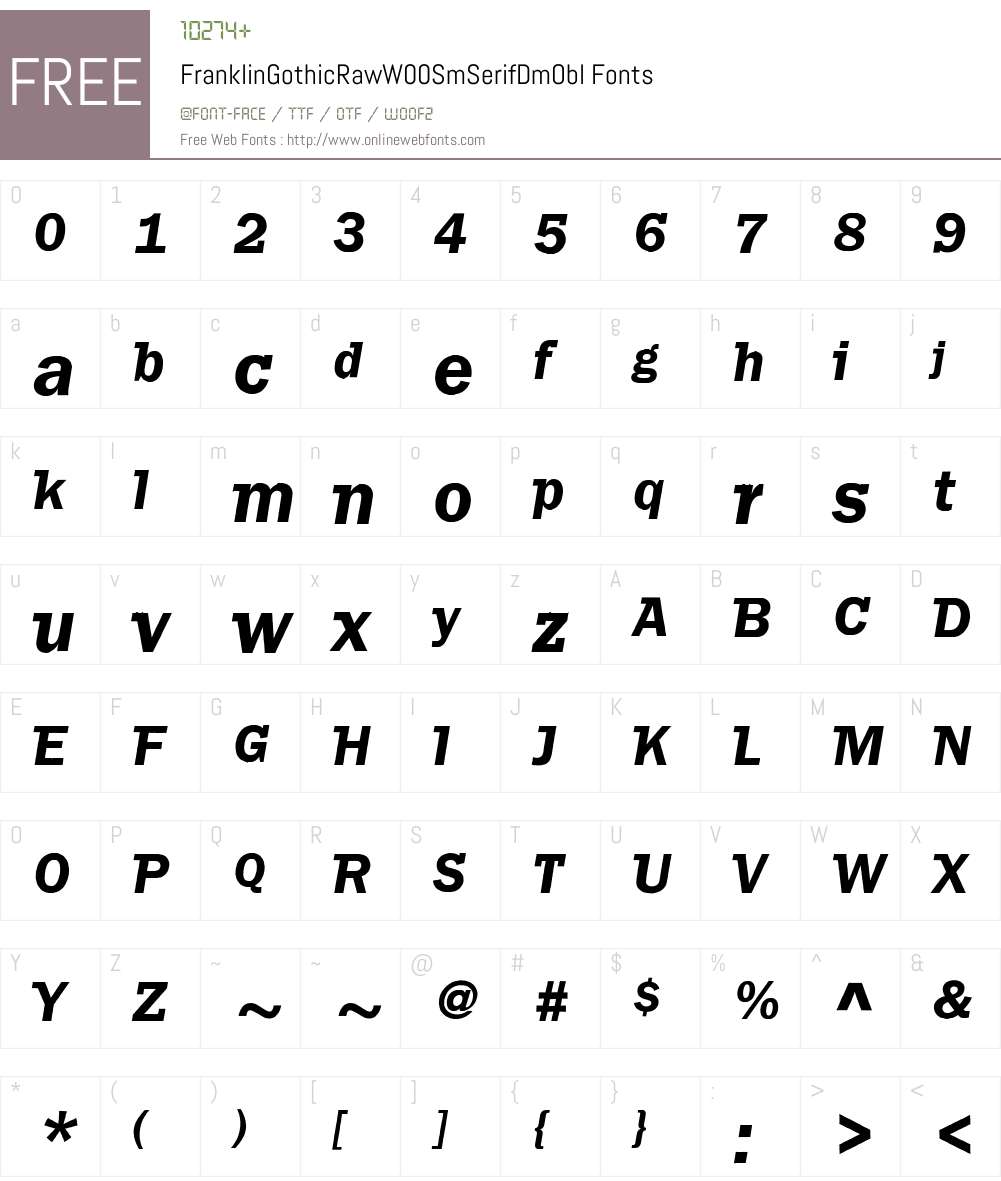 FranklinGothicRawW00-SmSerifDmObl Font Screenshots